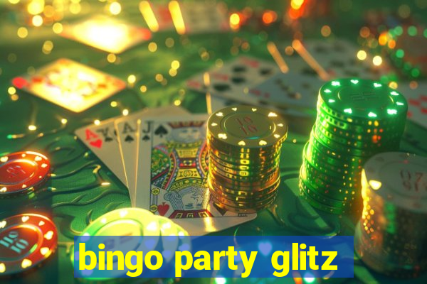 bingo party glitz