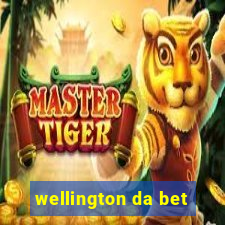 wellington da bet