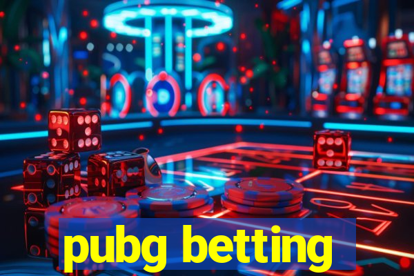 pubg betting