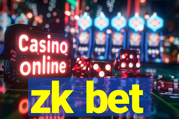 zk bet