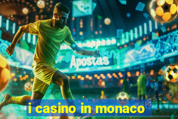 i casino in monaco