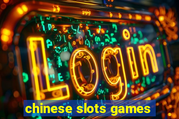 chinese slots games