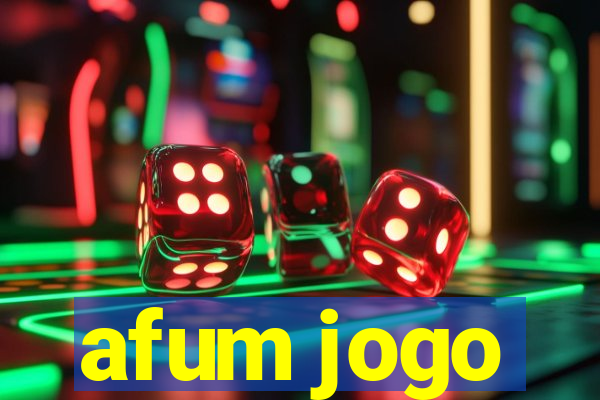 afum jogo