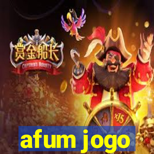 afum jogo