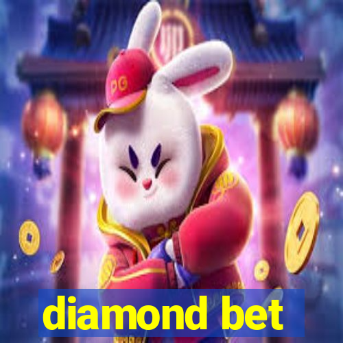 diamond bet