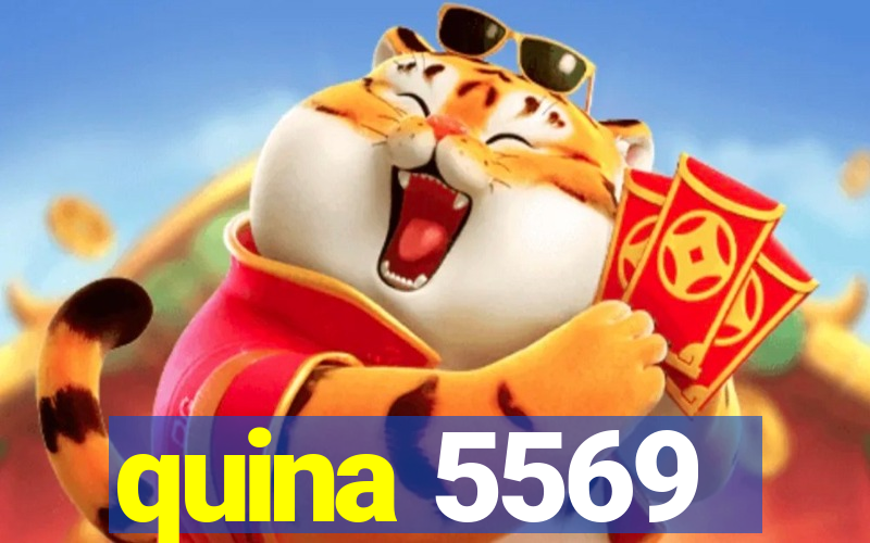 quina 5569