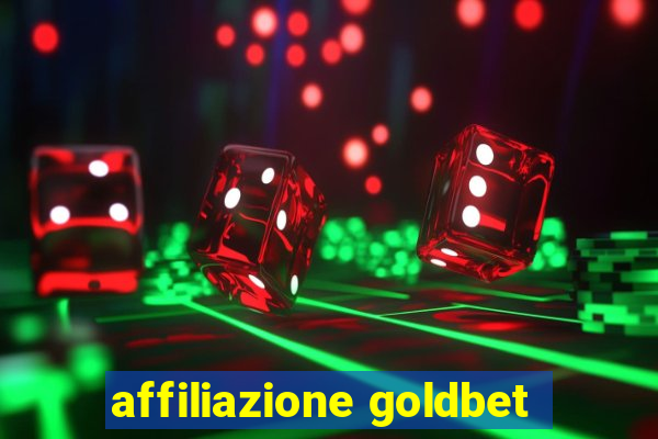 affiliazione goldbet