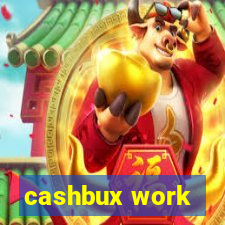 cashbux work