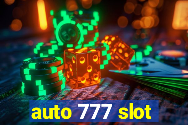 auto 777 slot