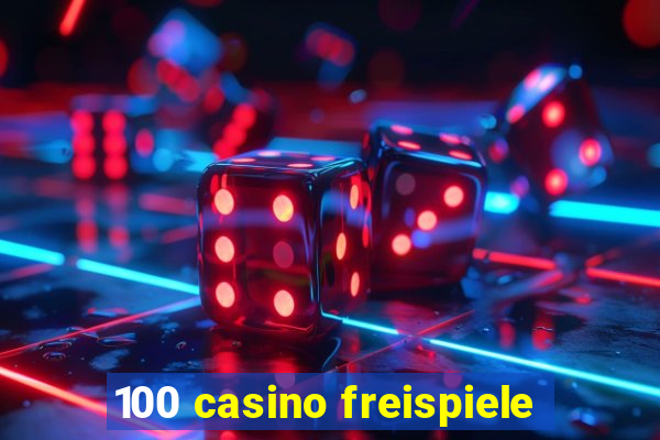 100 casino freispiele