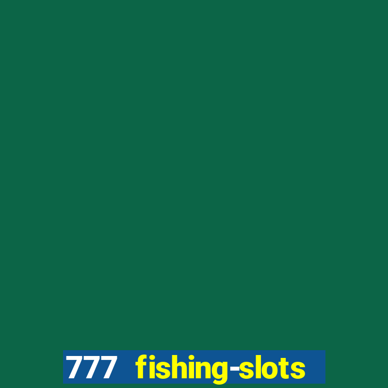 777 fishing-slots bingo poker 2