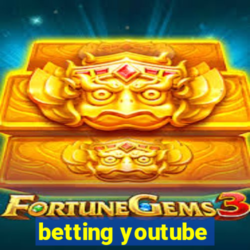 betting youtube