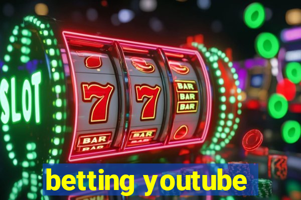 betting youtube