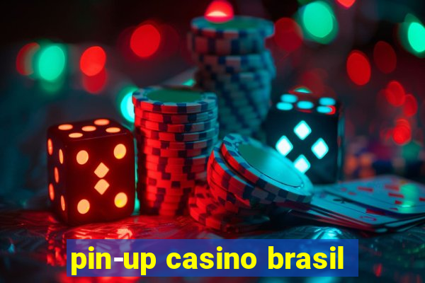 pin-up casino brasil