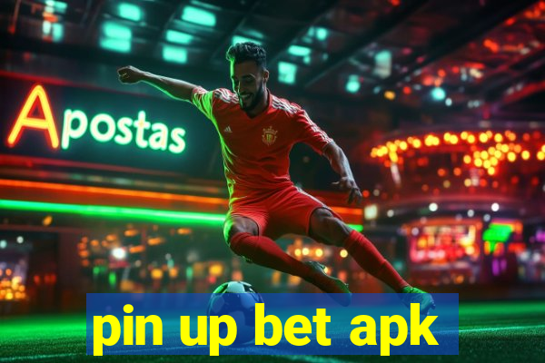 pin up bet apk