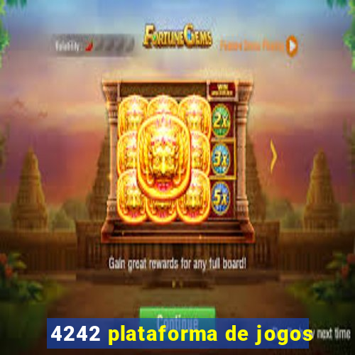 4242 plataforma de jogos