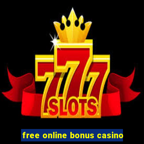 free online bonus casino