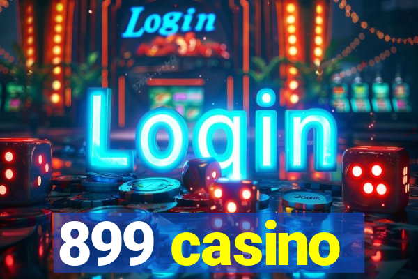 899 casino