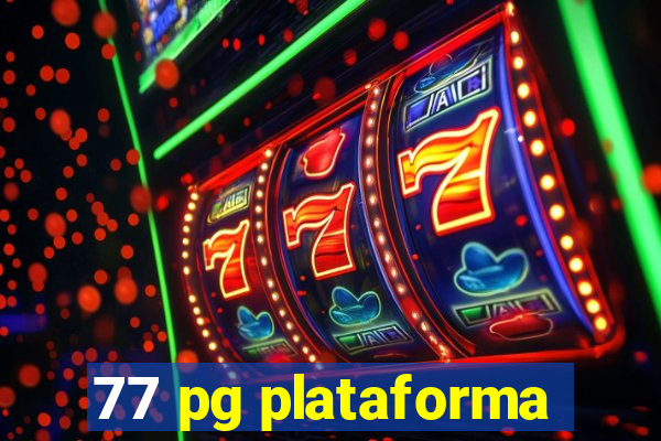 77 pg plataforma