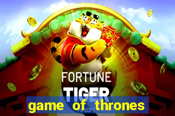 game of thrones 243 win ways slot review