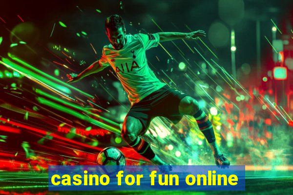 casino for fun online