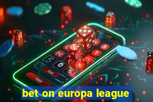 bet on europa league