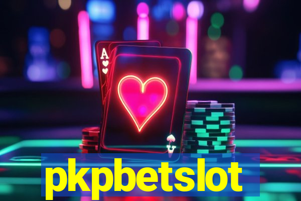 pkpbetslot