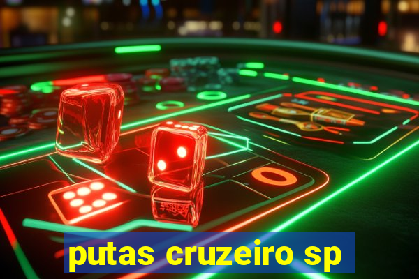 putas cruzeiro sp