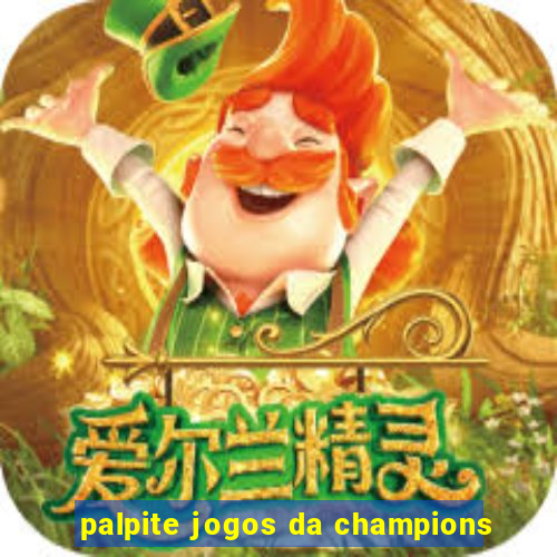 palpite jogos da champions