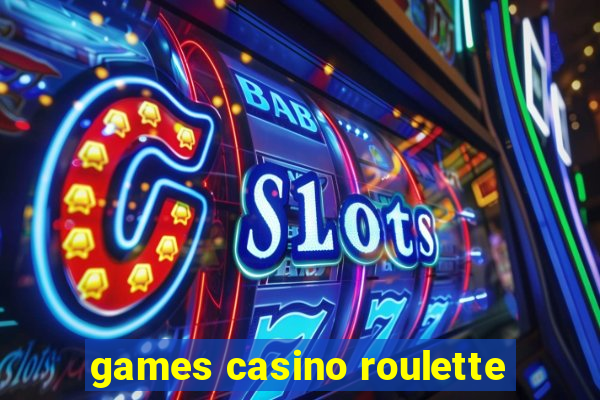 games casino roulette