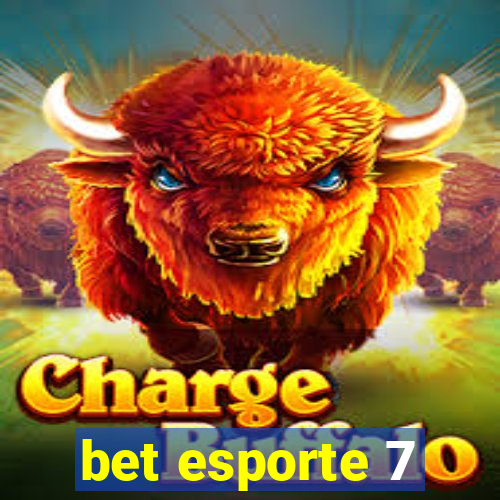 bet esporte 7