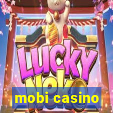 mobi casino