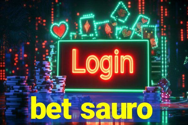 bet sauro