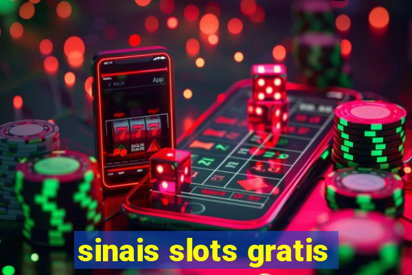 sinais slots gratis