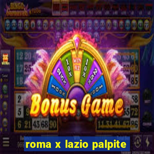 roma x lazio palpite