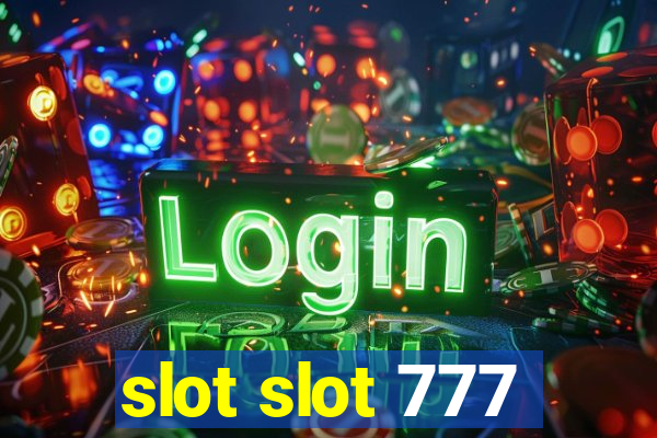 slot slot 777