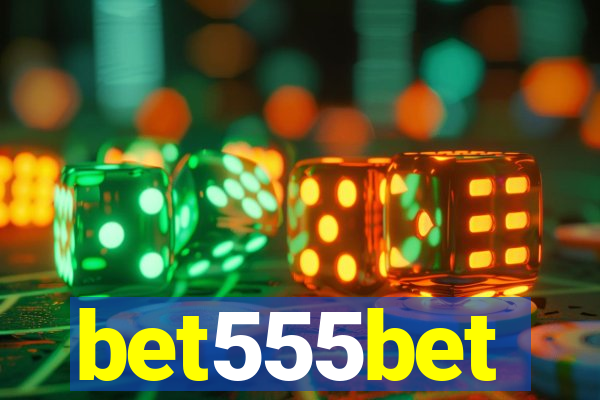 bet555bet