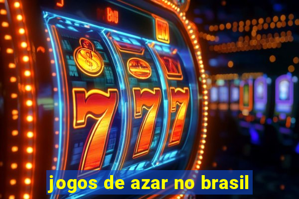 jogos de azar no brasil