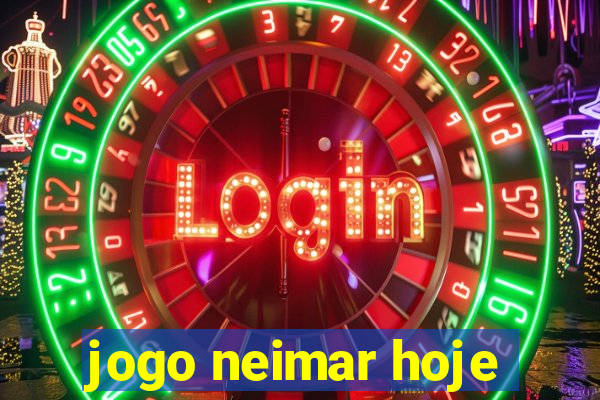 jogo neimar hoje