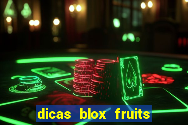 dicas blox fruits sea 1