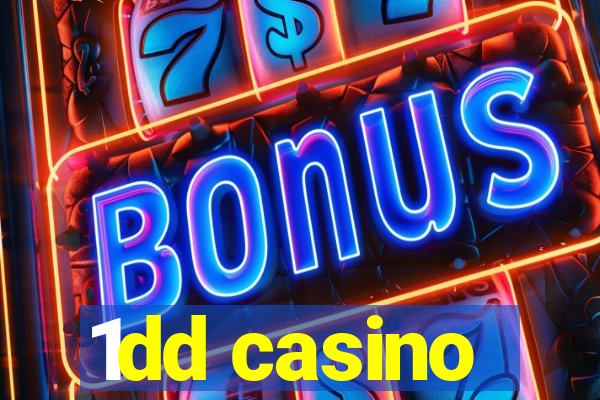 1dd casino