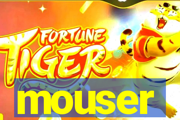 mouser