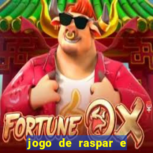 jogo de raspar e ganhar dinheiro