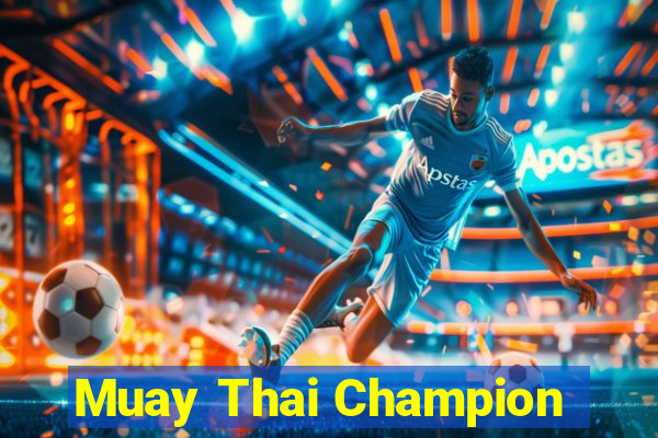 Muay Thai Champion