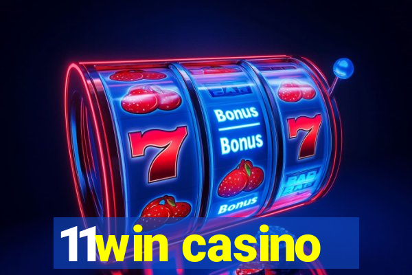 11win casino