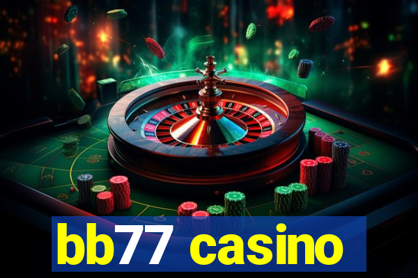 bb77 casino