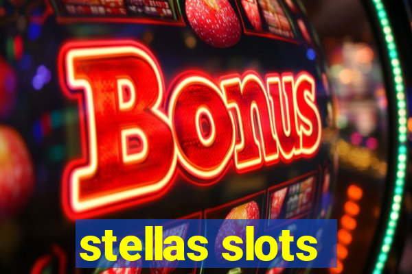 stellas slots