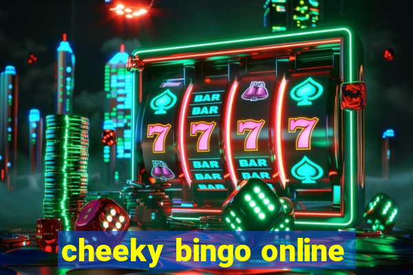 cheeky bingo online