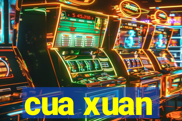 cua xuan