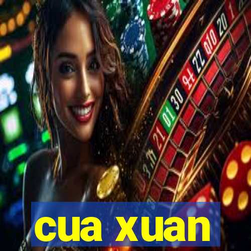 cua xuan